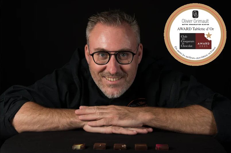 Olivier Grimault, Maître Chocolatier, récompensé Tablette d'Or